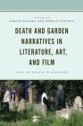Death and Garden Narratives in Literature, Art, and Film: Song of Death in Paradise Cover Image