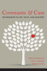 Covenants and Care By Gary L. Harbaugh, Rebecca Breneis, Rodney R. Hutton Cover Image