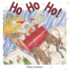 Ho Ho Ho! By Kathy Creamer Cover Image
