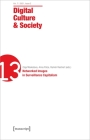 Digital Culture & Society (Dcs): Vol. 7, Issue 2/2021 - Networked Images in Surveillance Capitalism  Cover Image
