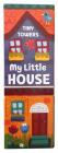 My Little House By Elizabeth Golding Golding, Amanda Enright (Illustrator) Cover Image