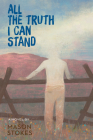 All the Truth I Can Stand Cover Image