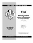 FM 4-30.16 EOD Multiservice Procedures for Explosive Ordnance Disposal in a Joint Environment By U S Army, Luc Boudreaux Cover Image