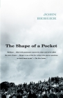 The Shape of a Pocket (Vintage International) By John Berger Cover Image