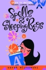 Spells & Sleeping Bags (Magic In Manhattan #3) By Sarah Mlynowski Cover Image