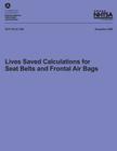 Lives Saved Calculations for Seat Belts and Frontal Air Bags By National Highway Traffic Safety Administ Cover Image