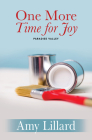 One More Time for Joy By Amy Lillard Cover Image