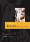 Masterpieces of Kabuki: Eighteen Plays on Stage (Kabuki Plays on Stage) By James R. Brandon (Editor), Samuel L. Leiter (Editor) Cover Image