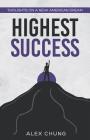 Highest Success By Alex Chung Cover Image