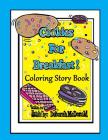 Cookies For Breakfast Coloring Story Book Cover Image