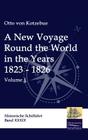 A New Voyage Round the World in the Years 1823 - 1826 Cover Image