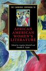 The Cambridge Companion to African American Women's Literature (Cambridge Companions to Literature) By Angelyn Mitchell (Editor), Danille K. Taylor (Editor) Cover Image