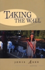 Taking the Wall By Jonis Agee Cover Image