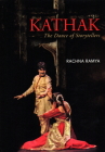 Kathak: The Dance of Storytellers Cover Image