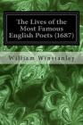 The Lives of the Most Famous English Poets (1687) By William Riley Parker (Introduction by), William Winstanley Cover Image