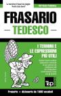 Frasario Italiano-Tedesco e dizionario ridotto da 1500 vocaboli Cover Image