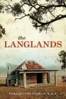 The Langlands By Edward (Ted) Stephens K. S. J. Cover Image
