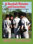 44 Baseball Mistakes & Corrections Cover Image