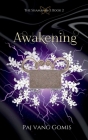 Awakening By Paj Gomis Cover Image