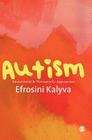 Autism: Educational and Therapeutic Approaches By Efrosini Kalyva Cover Image