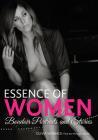 Essence of Women: Boudoir Portraits and Stories By Olivia Womack Cover Image