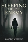 Sleeping with the Enemy Cover Image