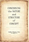 Concerning the Nature and Structure of Concept By Winston J. Perez Cover Image