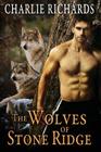 Wolves of Stone Ridge Collection 2 By Charlie Richards Cover Image