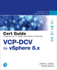 Vcp-DCV for Vsphere 8.X Cert Guide By John Davis, Steve Baca Cover Image