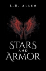 Stars and Armor By L. D. Allen Cover Image
