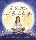 To the Moon and Back for You Cover Image