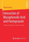 Interaction of Mycophenolic Acid and Pantoprazole: A Pharmacokinetic Crossover Study Cover Image