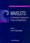 Wavelets: An Elementary Treatment of Theory and Applications Cover Image