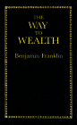 The Way to Wealth By Benjamin Franklin Cover Image