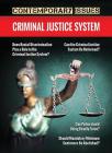 Criminal Justice System (Contemporary Issues (Prometheus)) By Ashley Nicole Cover Image