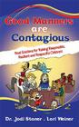 Good Manners are Contagious By Jodi Stoner, Lori Weiner Cover Image