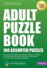 Adult Puzzle Book: 100 Assorted Puzzles By How2become Cover Image