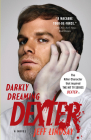 Darkly Dreaming Dexter (Dexter Series #1) By Jeff Lindsay Cover Image