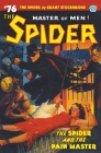 The Spider #76: The Spider and the Pain Master By Grant Stockbridge, Emile C. Tepperman, Rafael De Soto Cover Image