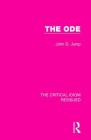 The Ode (Critical Idiom Reissued) Cover Image