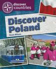 Discover Poland (Discover Countries) Cover Image