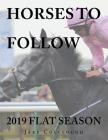 Horses to Follow: 2019 Flat Season Cover Image