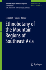 Ethnobotany of the Mountain Regions of Southeast Asia By F. Merlin Franco (Editor) Cover Image