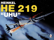 Heinkel He 219 Uhu (Schiffer Military) Cover Image