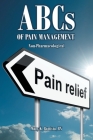 ABCs of Pain Management Non-Pharmacological By Mary K. Battista Cover Image