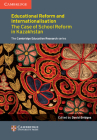 Education Reform and Internationalisation: The Case of School Reform in Kazakhstan Cover Image