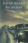 River of the Brokenhearted: A Novel By David Adams Richards Cover Image