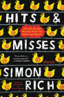 Hits and Misses: Stories By Simon Rich Cover Image