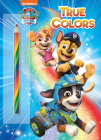 True Colors (PAW Patrol) By Golden Books, Golden Books (Illustrator) Cover Image