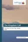 The Kingdom Call By Anthony Obasola Shoderu Cover Image
